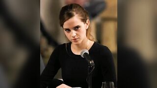 Emma Watson When she sees your dick.