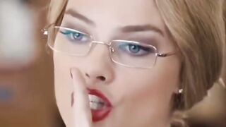 Librarian Margot Robbie hushing me makes me wanna make her go loud.