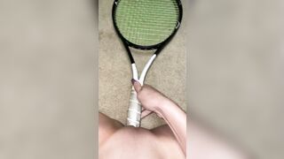 POV masturbation with tennis racket :)